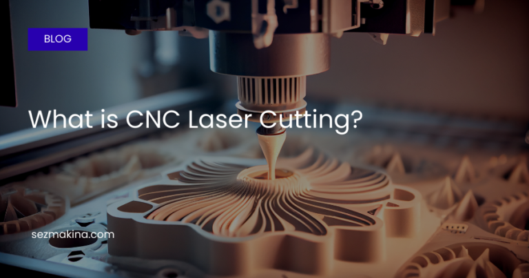 What is CNC Laser Cutting